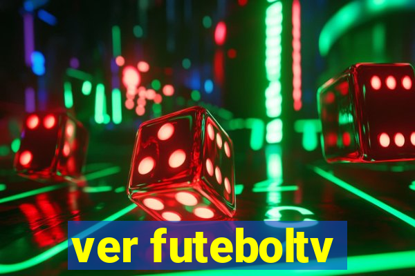 ver futeboltv